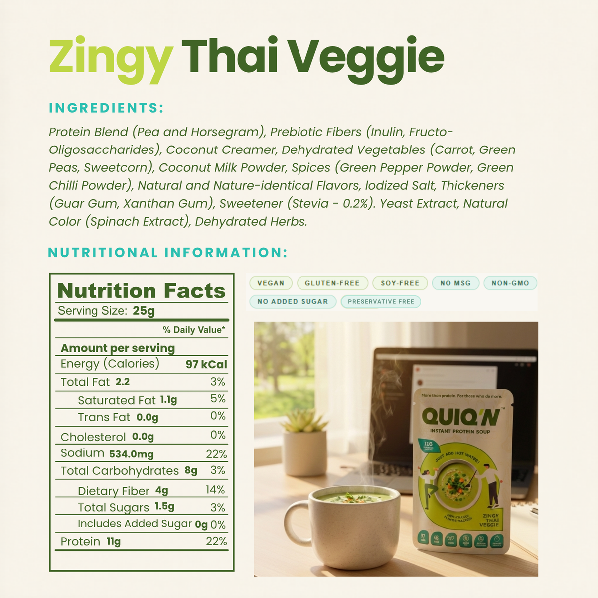 Quiq'N Instant Protein Soup Zingy Thai Veggie 25g.